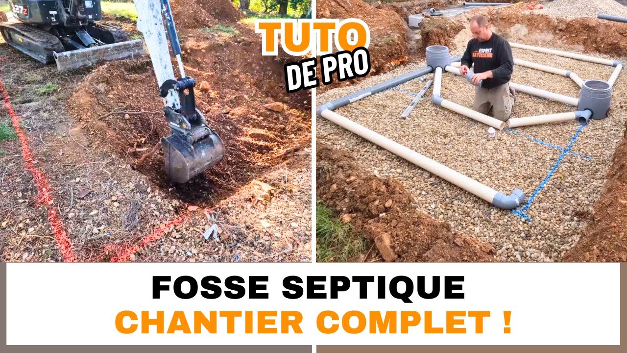 Installation complète d'une fosse septique avec filtre à sable - Tutoriel assainissement autonome
