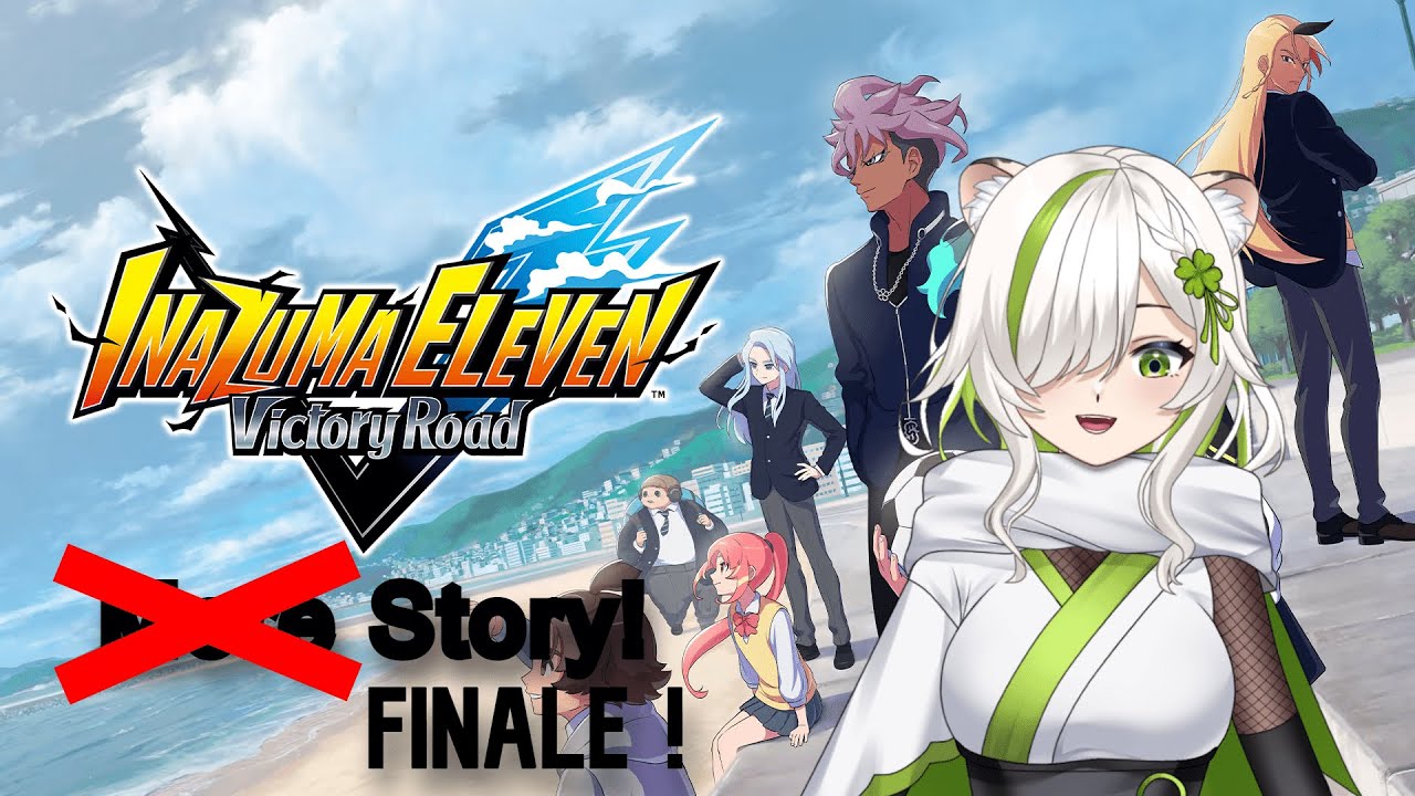 Finale time today! Will we finally get our Yaoi ending?- Inazuma Eleven Victory Road