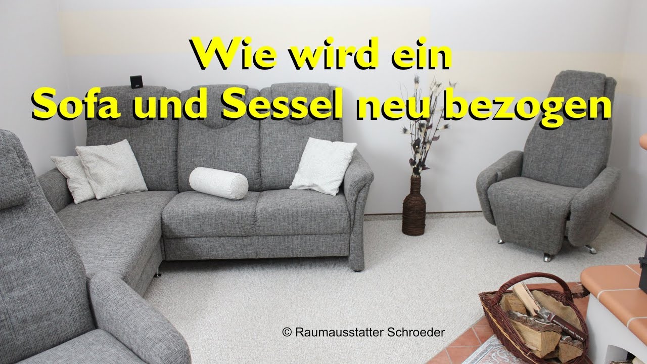 Sofa und Sessel neu beziehen / polstern - Couch Reupholstery Time Lapse - Raumausstatter Schroeder