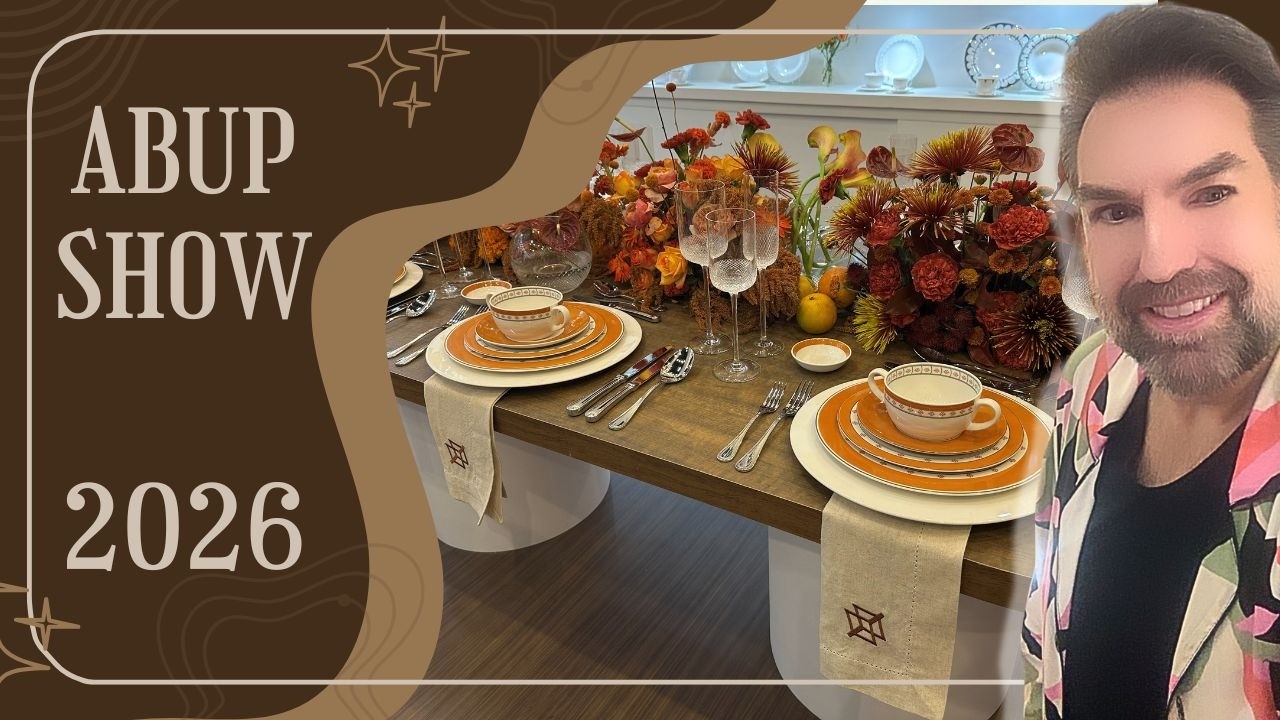 ✨ ABUP 2026: Tendências em Decoração, Mesa Posta & Design Exclusivo✨