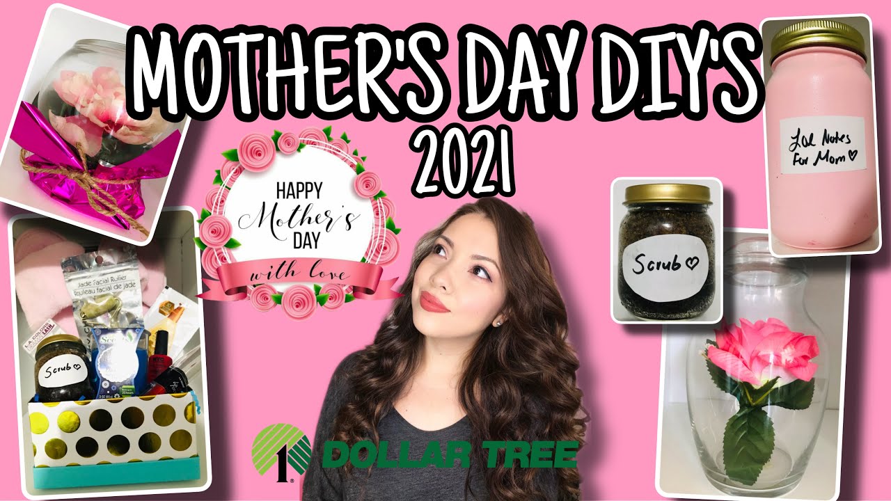 MOTHER&rsquo;S DAY GIFTS DIY&rsquo;S 2021 EASY!!!