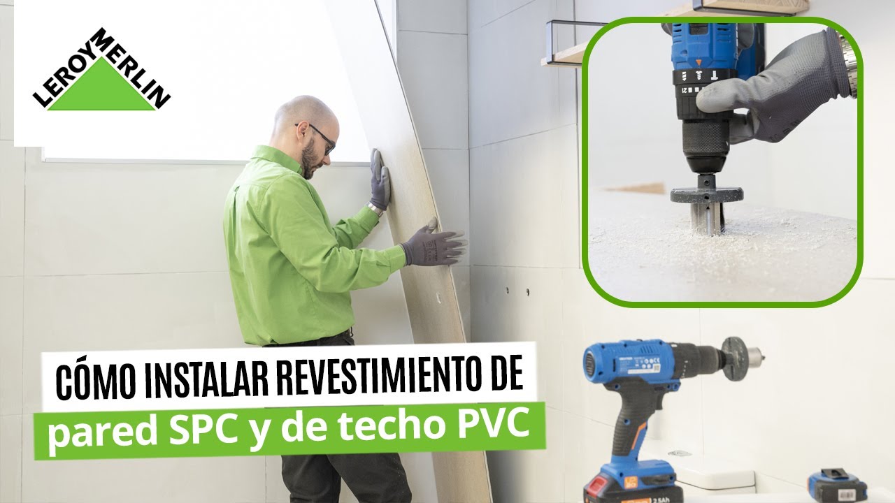 Cómo instalar revestimiento de pared SPC y de techo PVC | LEROY MERLIN