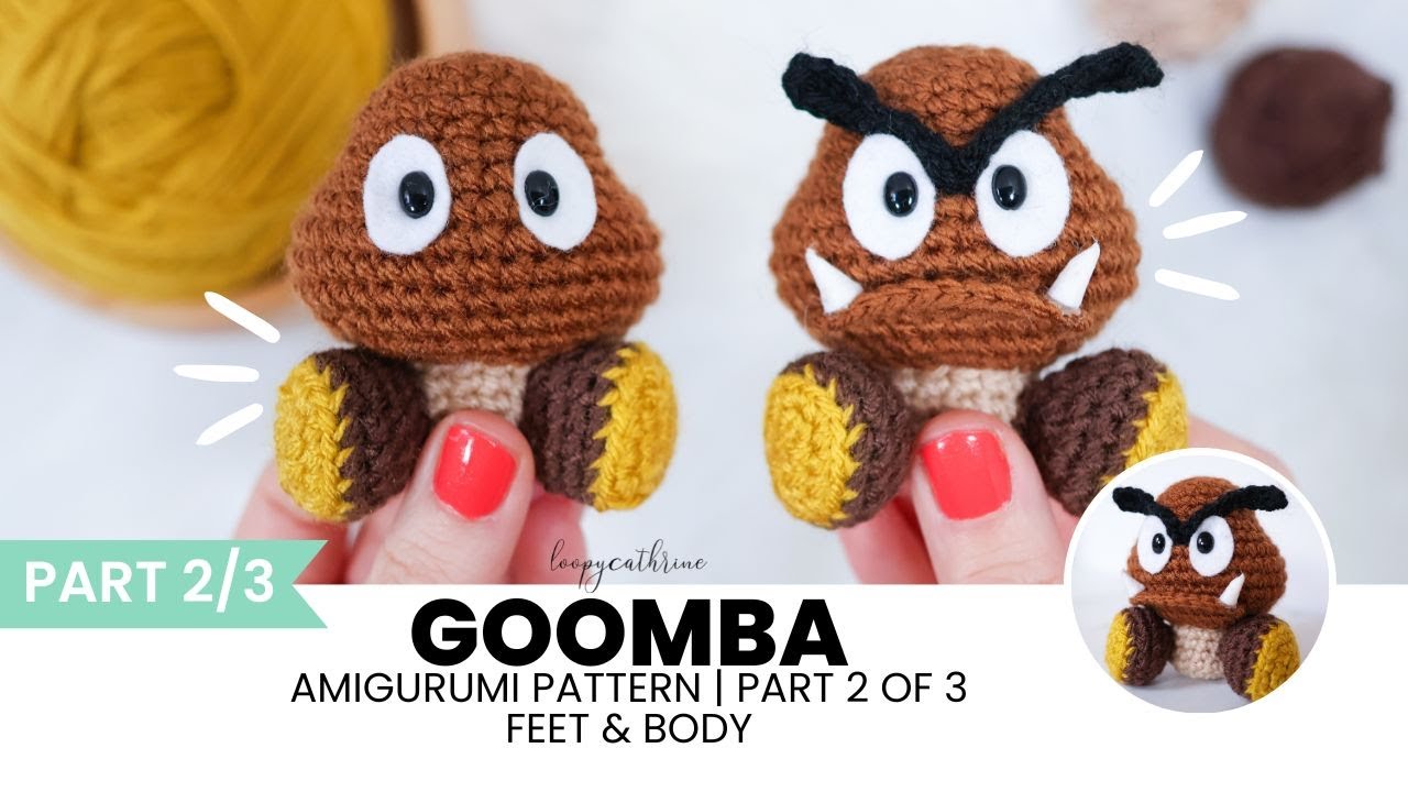 Goomba Amigurumi Pattern Part Two | Body & Feet | Crochet-along