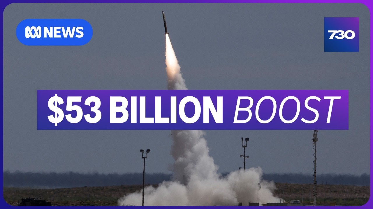 Australia to boost defence spending by $53 billion over the coming decade | 7.30