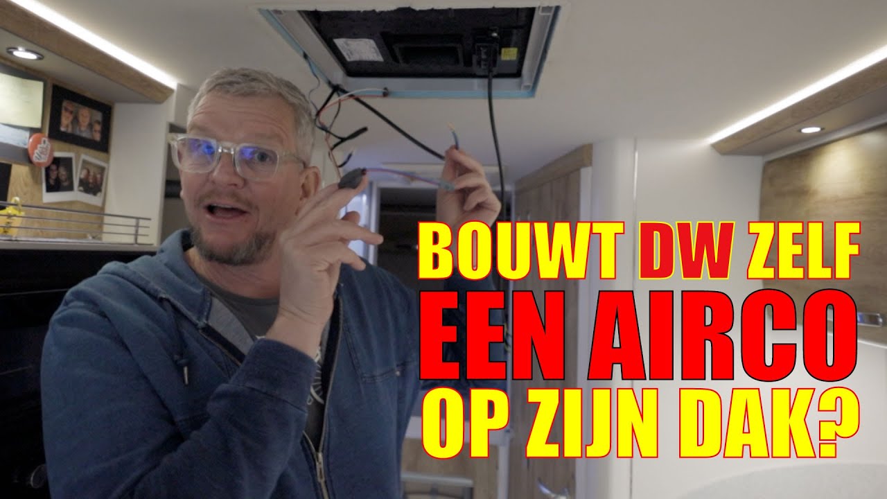 BOUWT DW zelf een AIRCO op zijn dak? - Campingtrend