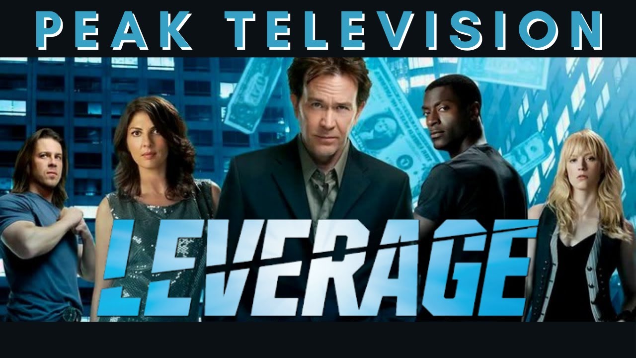 Why Leverage (2008) Was Peak Television!?