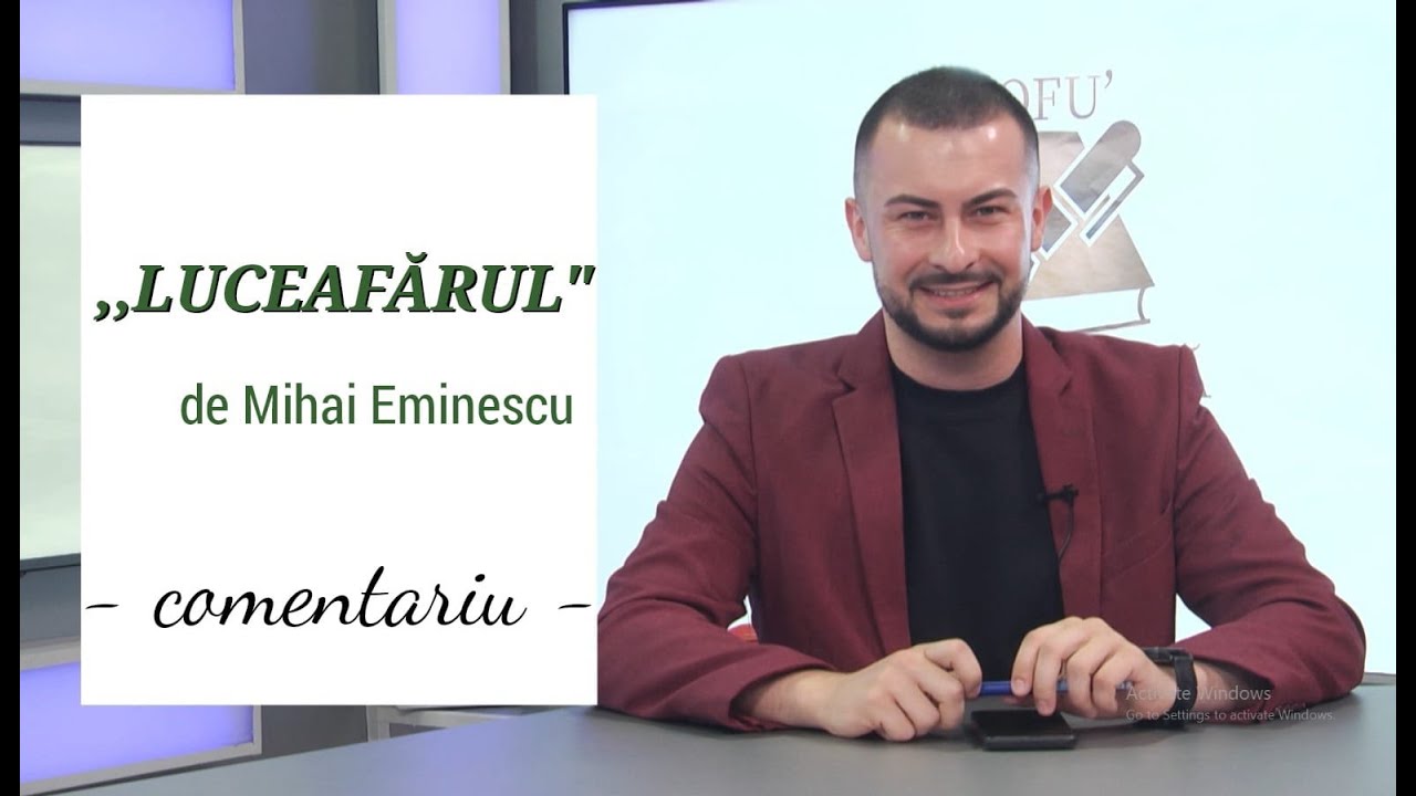 1. Comentariu - ,,LUCEAFĂRUL