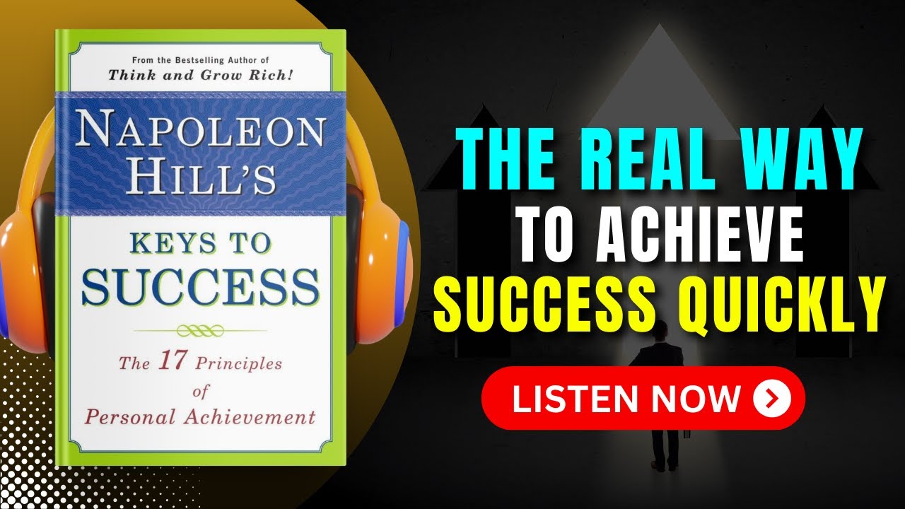 Keys to SUCCESS by Napoleon Hill Audiobook | Book Summary | Audiobook 101