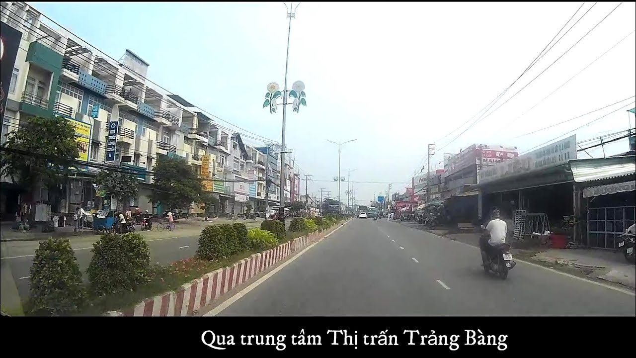 [Xem nhanh] Toàn tuyến từ Thị trấn Trảng Bàng đến Núi Bà Đen (Tây Ninh) - 49km
