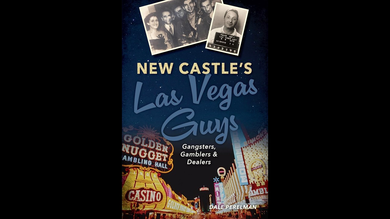В программе Between The Pages с JLJ: New Castle's Las Vegas Guys с Дейлом Перельманом