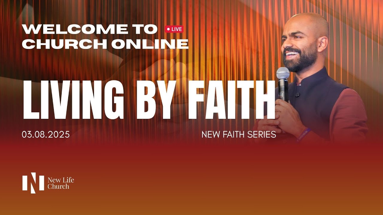 Living By Faith| NEW FAITH SERIES | Sunday Service LIVE | 3 August 2025