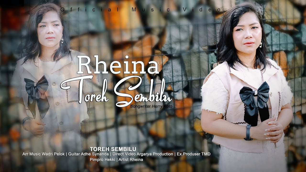 RHEINA - TOREH SEMBILU ( VIDEO MUSIC OFFICIAL )