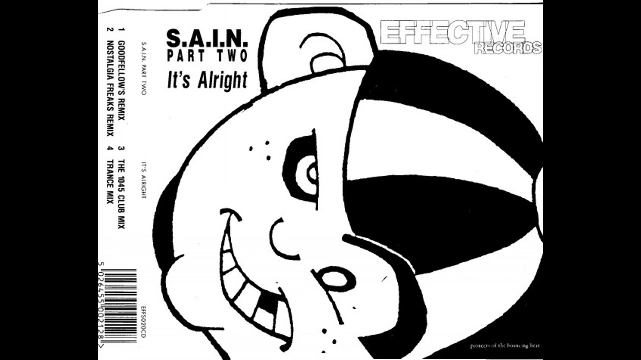 S.A.I.N. - It's Alright [The 1045 Edit]