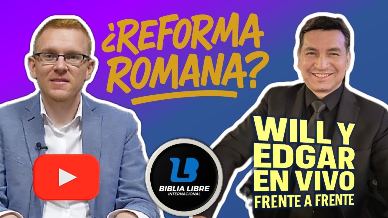 SIN LIBRETO - WILL GRAHAM Y EDGAR ESCOBAR - &iquest;REFORMA ROMANISTA? 📱