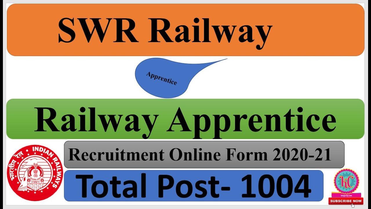 Railway SWR Apprentice Recruitment online Form 2020-21.