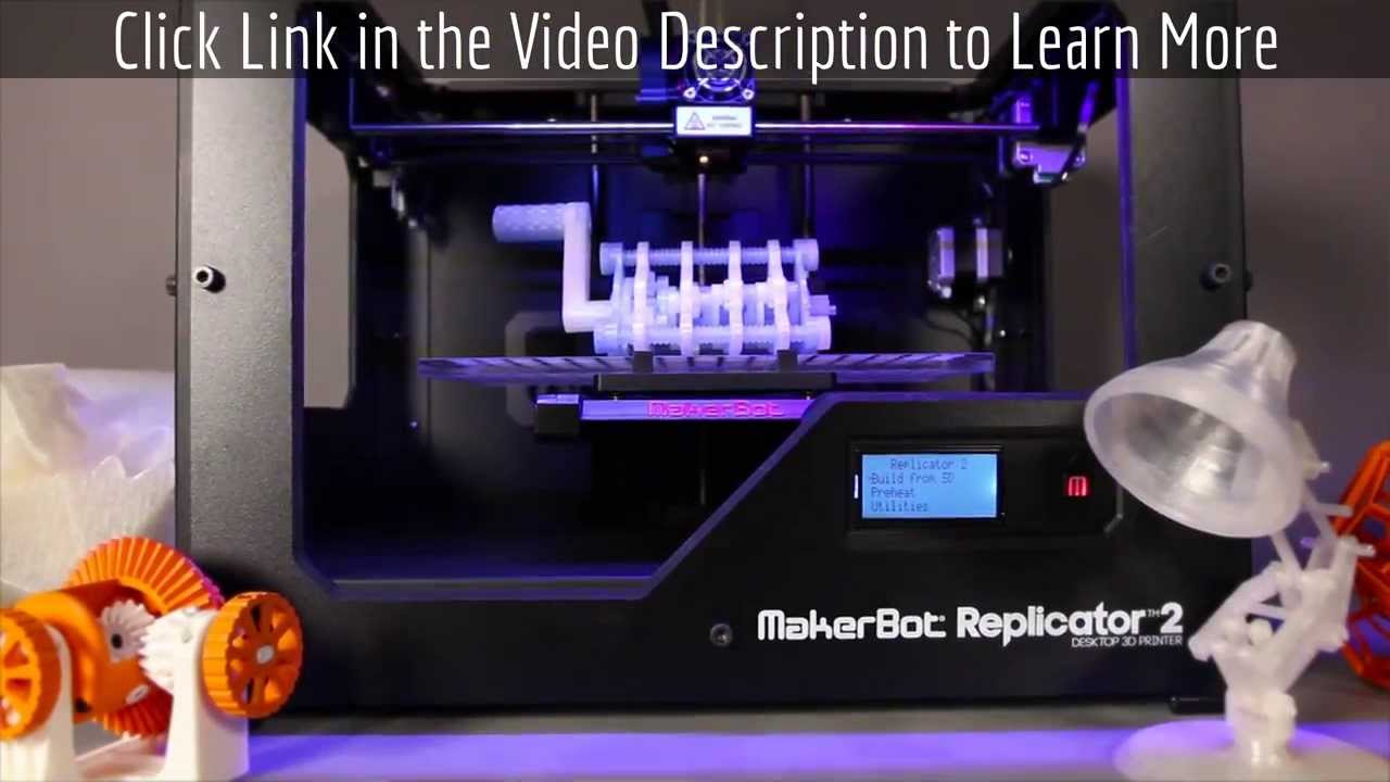 Buy a 3d Printer at Low Cost: The Makerbot Replicator2