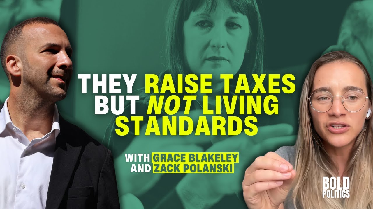 Why Rachel Reeves Is Obsessed With Growth At Any Cost | Grace Blakeley | Zack Polanski