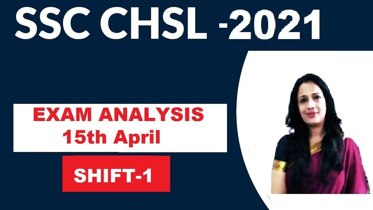 SSC CHSL Exam Analysis 2021 (15th April) by Rani Ma'am