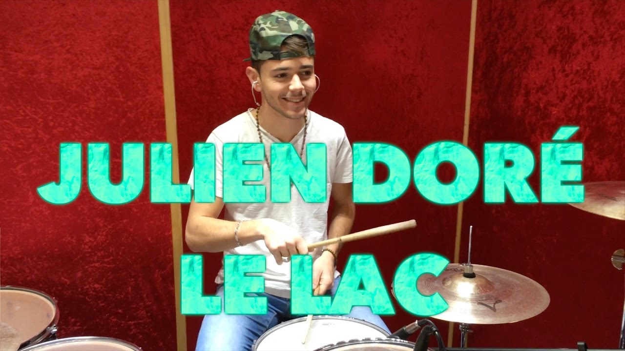 Julien Doré - Le Lac - Drum Cover