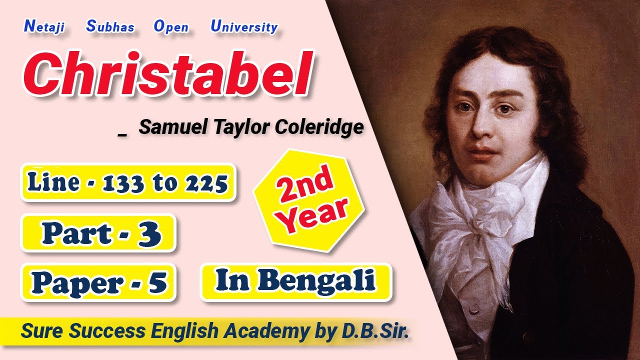 'Christabel', 'Part-1' by S. T. Coleridge in Bengali, Part-3 II NSOU II BDP II