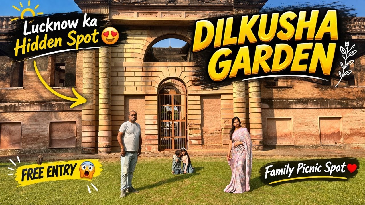 Lucknow Mein Aisi Jagah Bhi Hai? 😮 | Dilkusha Kothi & Astabal Tour