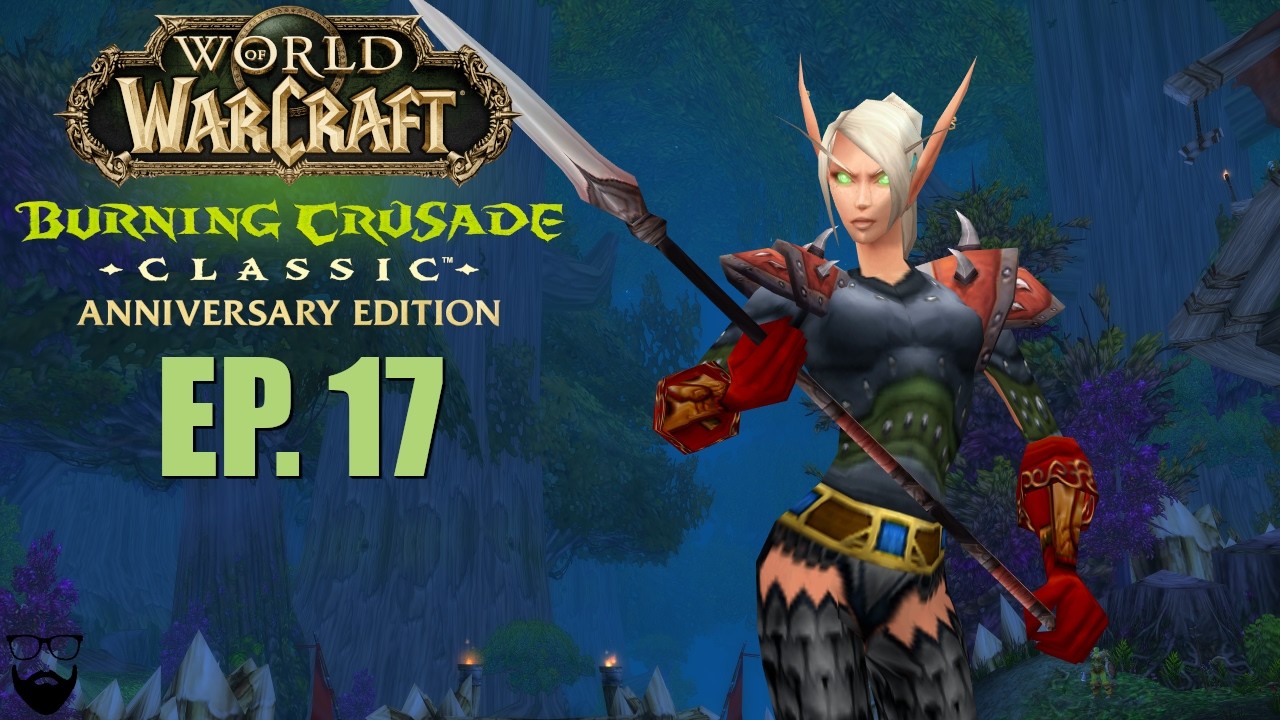 World of Warcraft The Burning Crusade Classic - Hunter Leveling - Pt 17 - Chill Gameplay Walkthrough