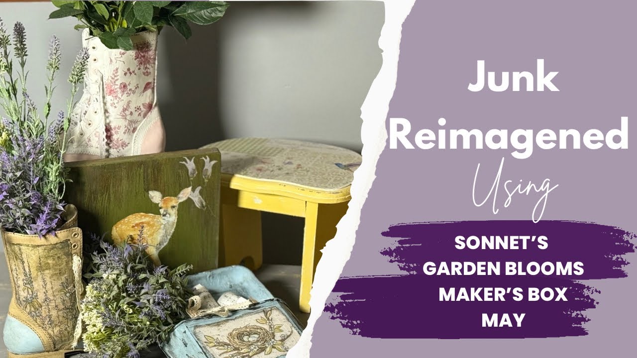 Junk Reimagined Using Sonnet’s May Maker’s Box