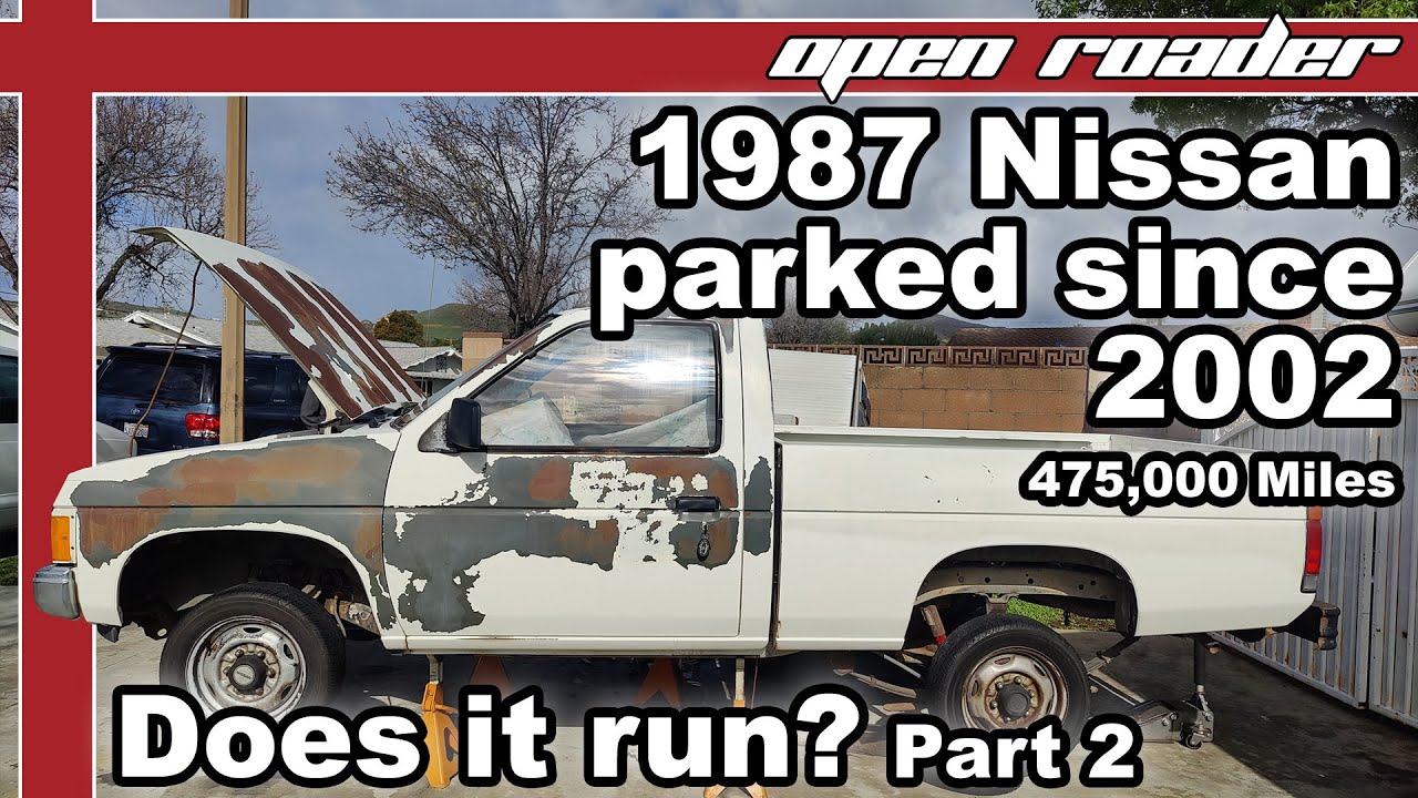 This 1987 Nissan Hardbody has been parked for 20 years. Diagnosis / Does it run? Part 2