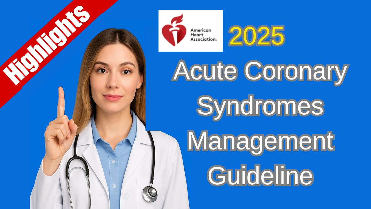 2025 ACS Guideline Update | ACC/AHA Quick Clinical Guide