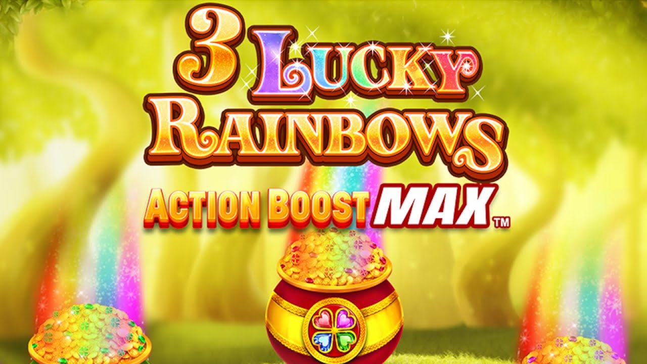 3 Lucky Rainbows Action Boost Max slot | SpinPlay Games | game testing