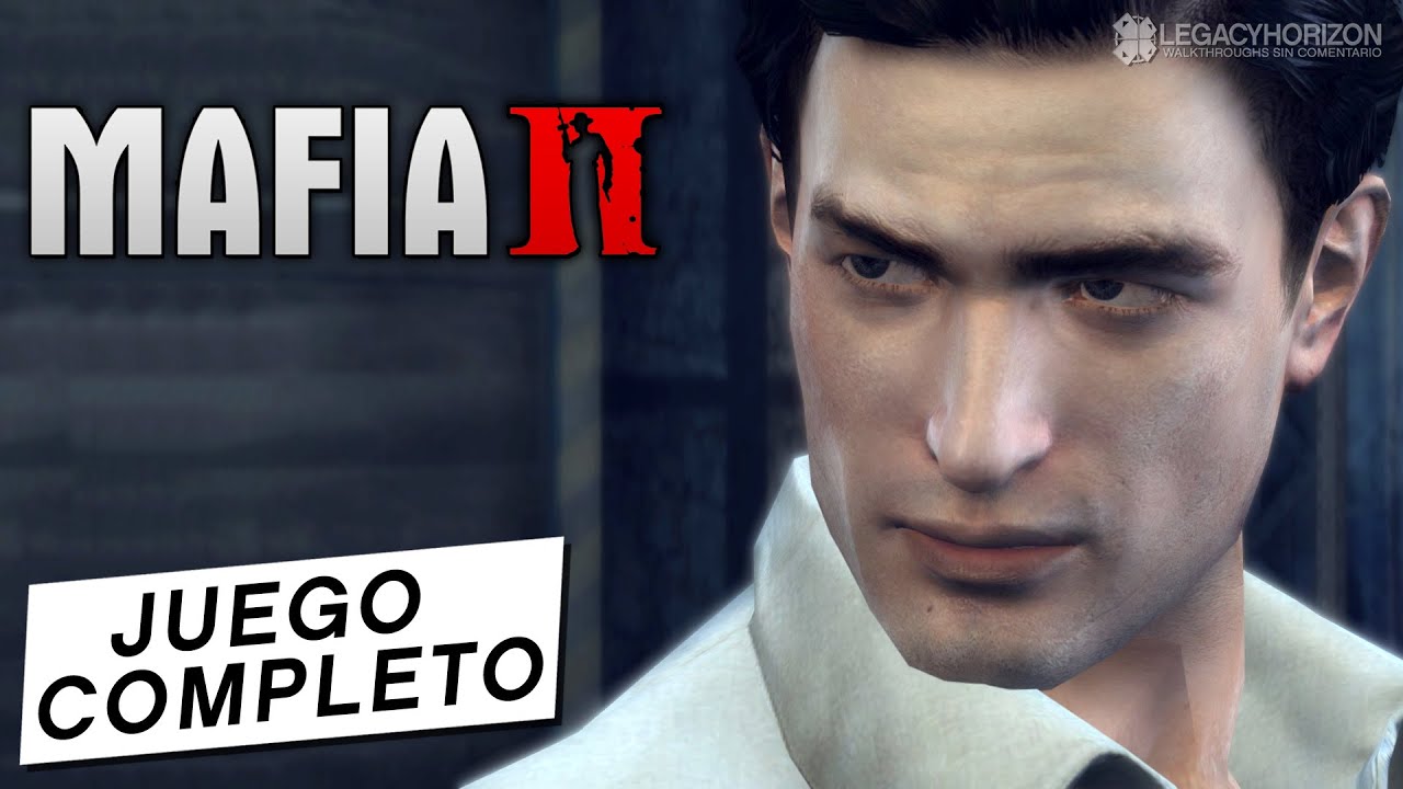Mafia 2 - Todos los Capítulos / Misiones (Juego completo/Película)