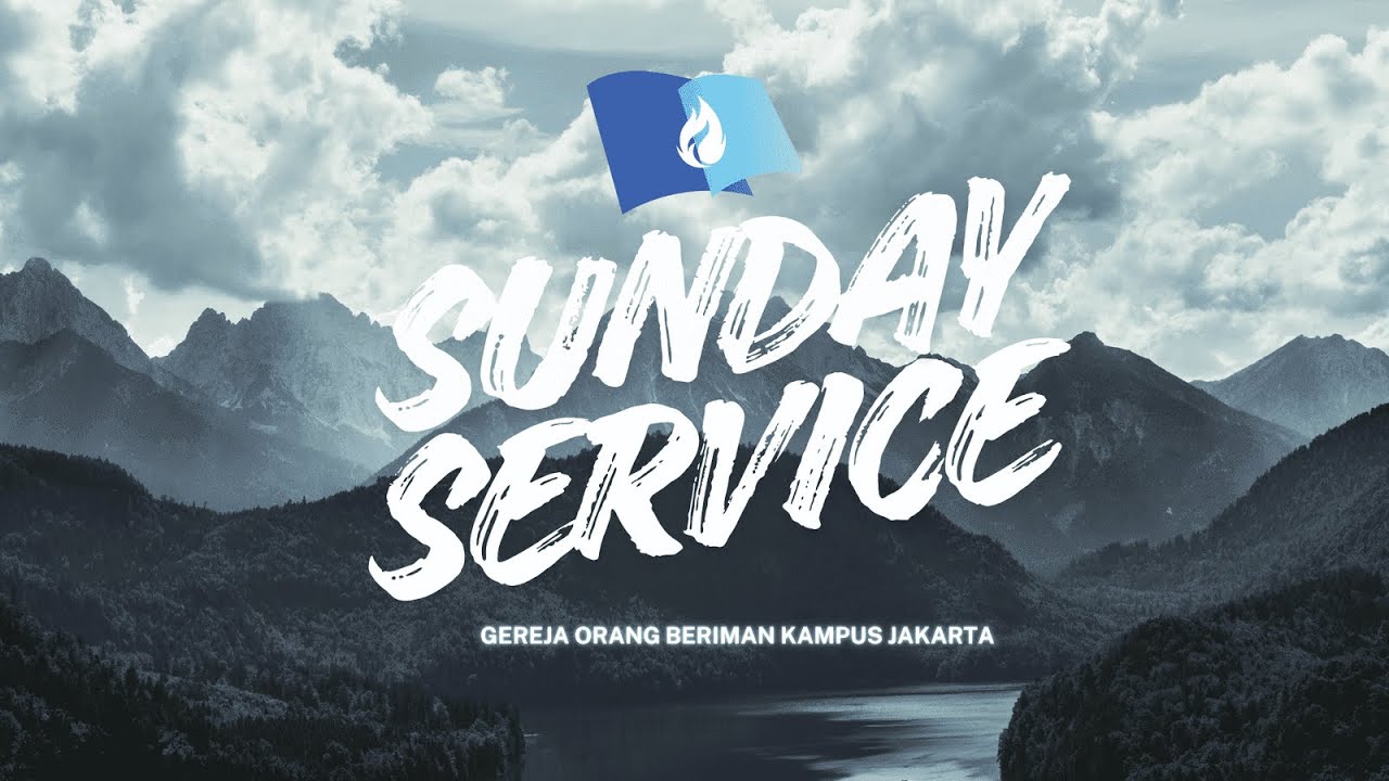 Ibadah Minggu Raya Gereja Orang Beriman