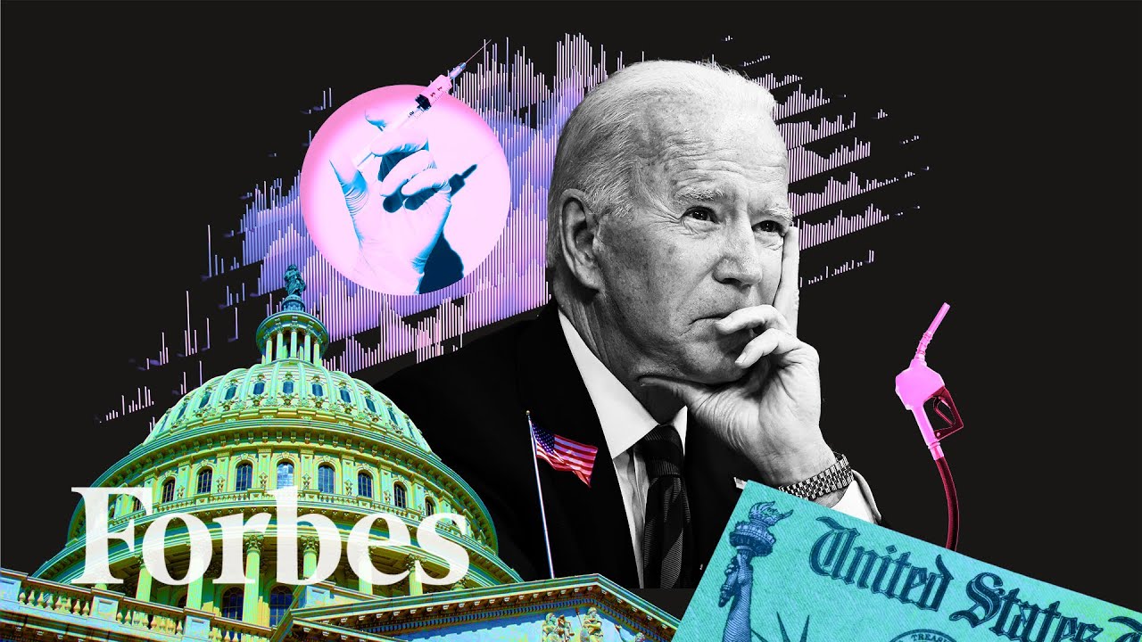 Biden&rsquo;s First Year: An Economic Scorecard | Forbes
