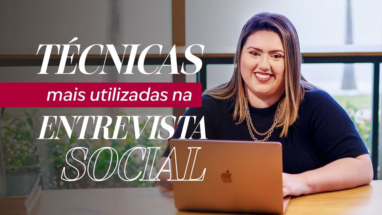 #5 Quintas do AS - Técnicas mais utilizadas na Entrevista Social