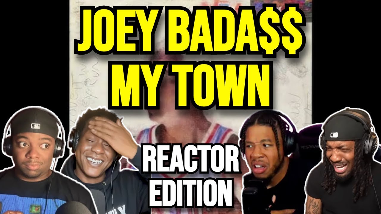 Joey Bada$$ - My Town - REACTION MASHUP