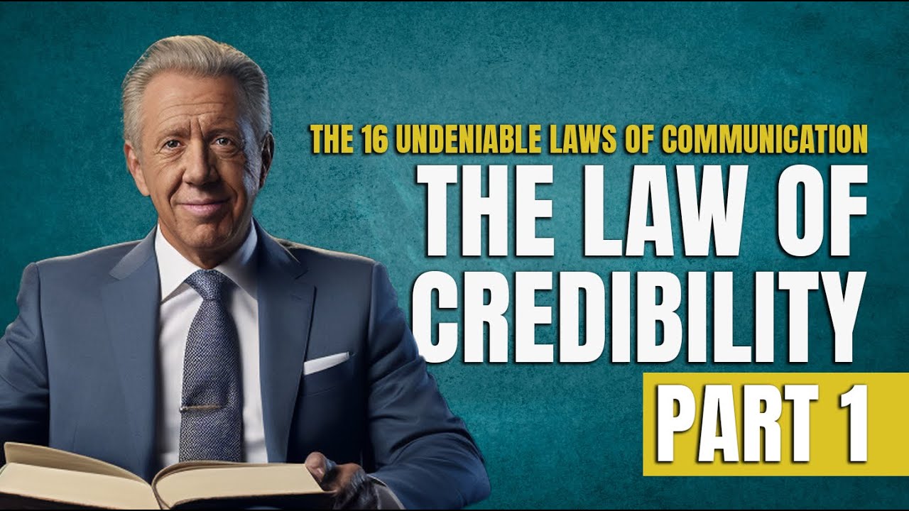 The 16 Undeniable Laws of Communication | John C. Maxwell |  Part 1