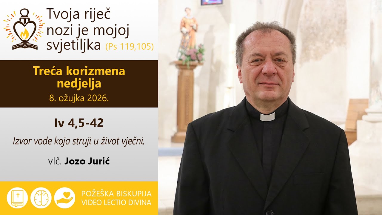 Video lectio divina: Treća korizmena nedjelja (A) [8. ožujka 2026.]