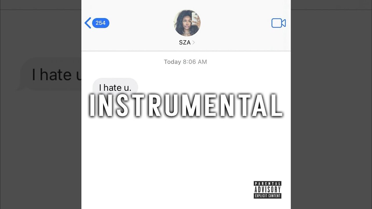 [Official Instrumental] SZA - I Hate U
