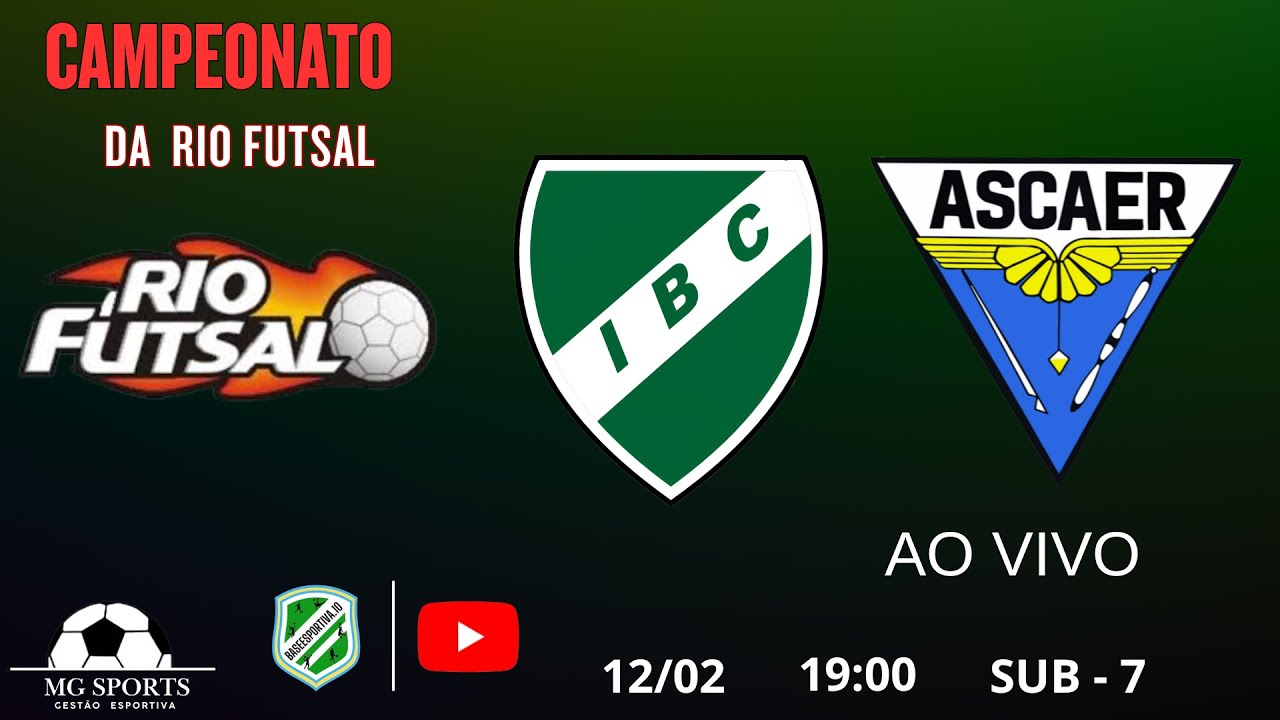 IBC CELECAU  X ASCAER  SUB  - 7 CAMPEONATO DA RIO FUTSAL  12/02/26