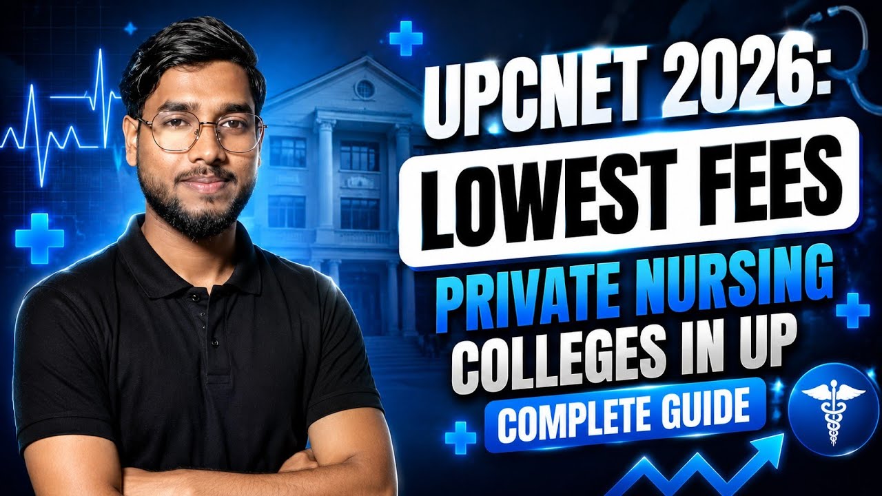 Top Low Fees Private Nursing Colleges in UP Through UPCNET 2026