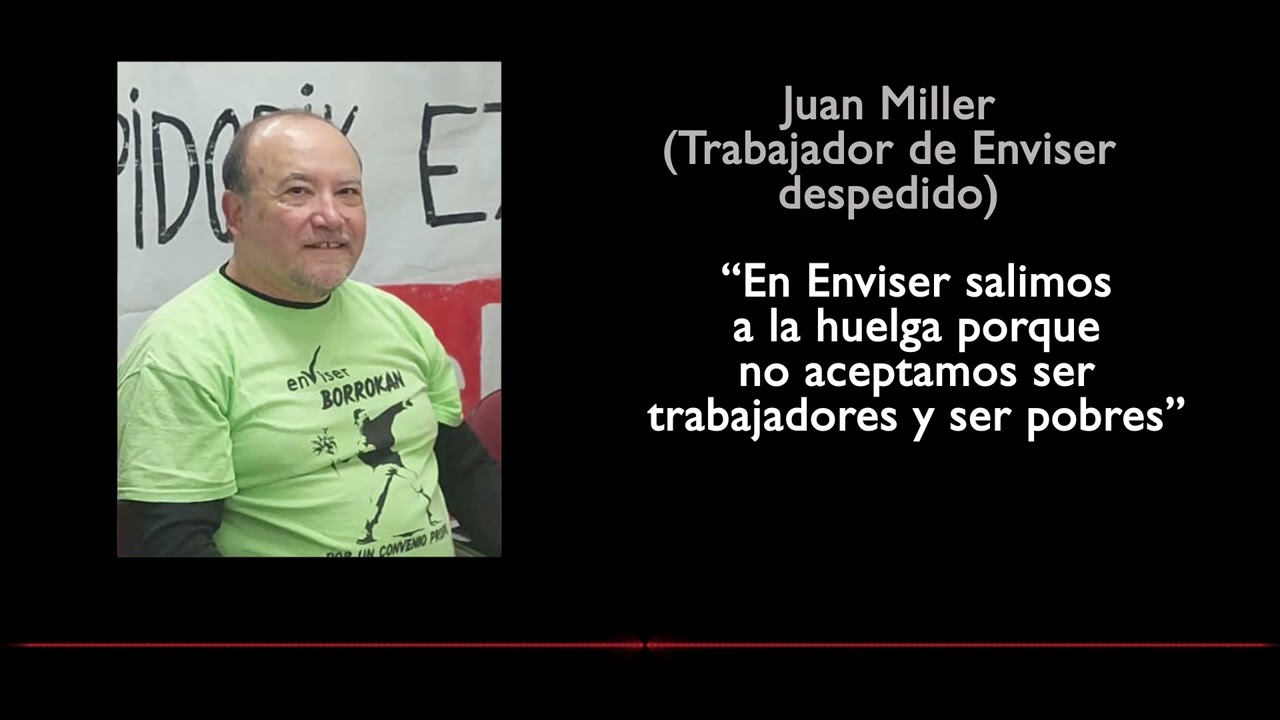 Enviser: despido injustificado de una de las personas huelguistas más activas