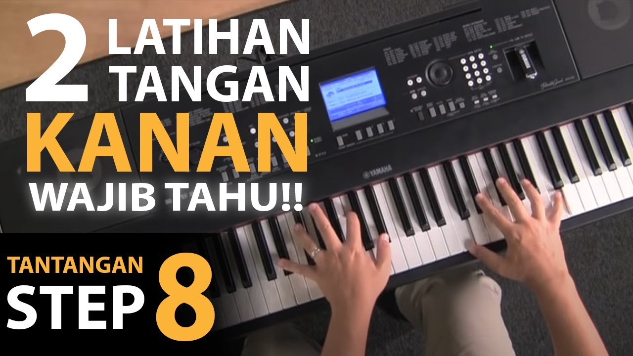 #8 Belajar Keyboard - Latihan Tangan Kanan Penguasaan Pola Bentuk Chord | Belajar Piano Keyboard