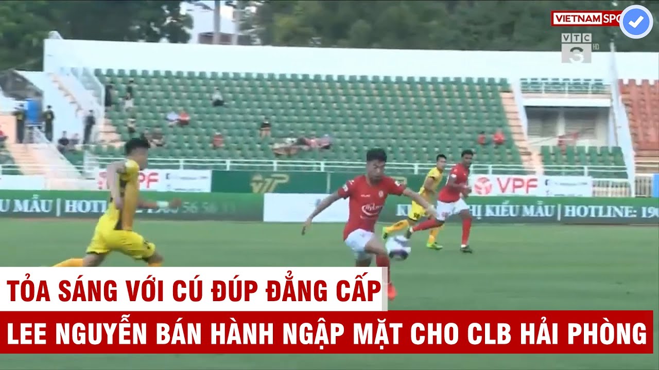 Đẳng cấp đ&ocirc;i ch&acirc;n triệu đ&ocirc; Lee Nguyễn giữ b&oacute;ng d&iacute;nh như keo | Đối thủ li&ecirc;n tục phạm lỗi, đ&aacute;nh nguội