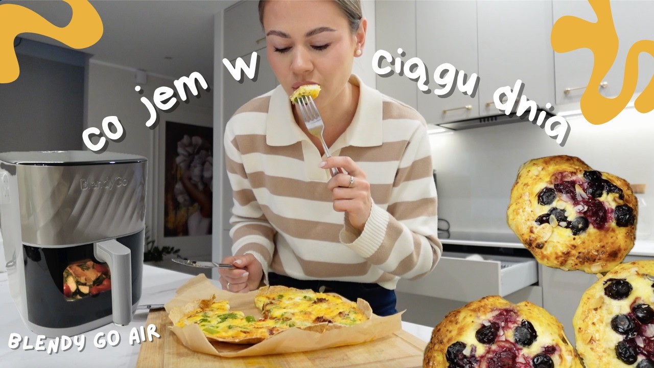 CO JEM W CIĄGU DNIA Z AIRFRYERA BLENDY GO AIR