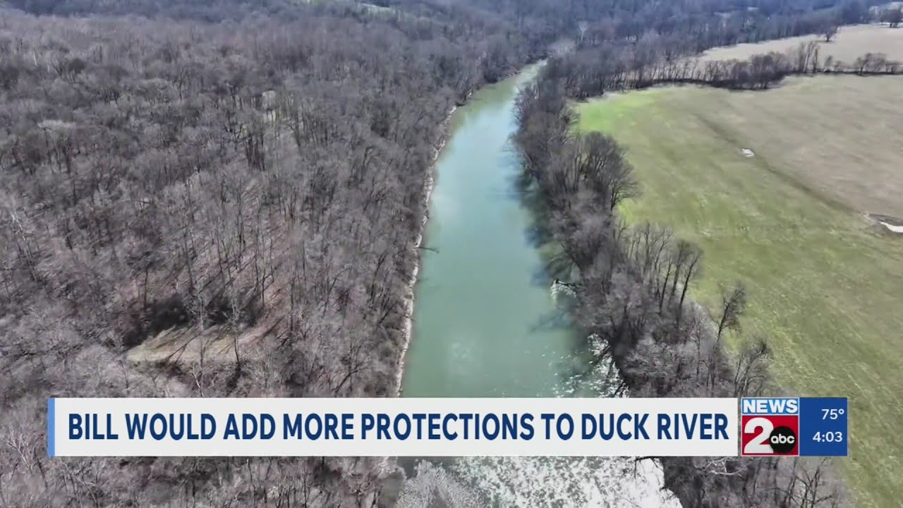 Bill would add more protections to Duck River