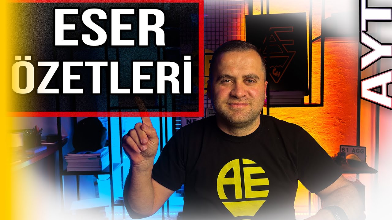MİLLİ EDEBİYATI ESER ÖZETLERİ- Eser İçerik Anlatımı