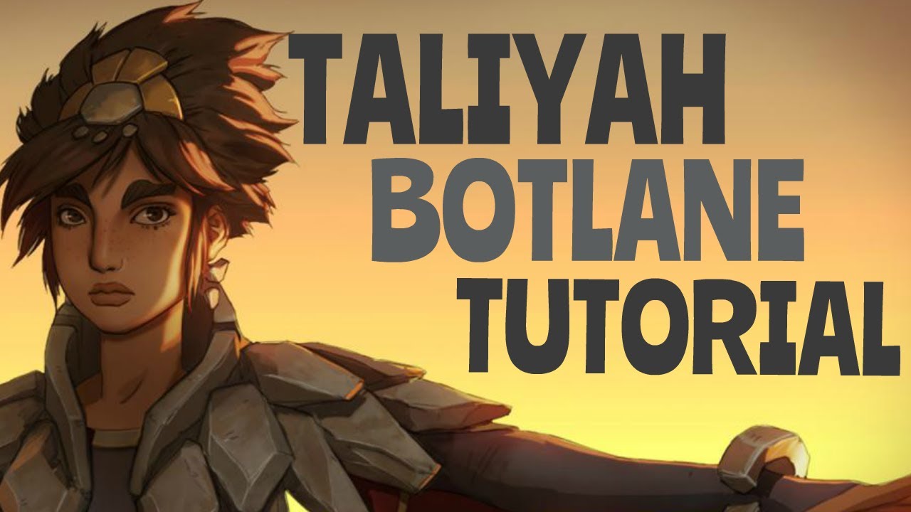TALIYAH GUIDE Season 10 - Best Builds & Runes - How to generally play Taliyah BOTTOM - Tali Tutorial