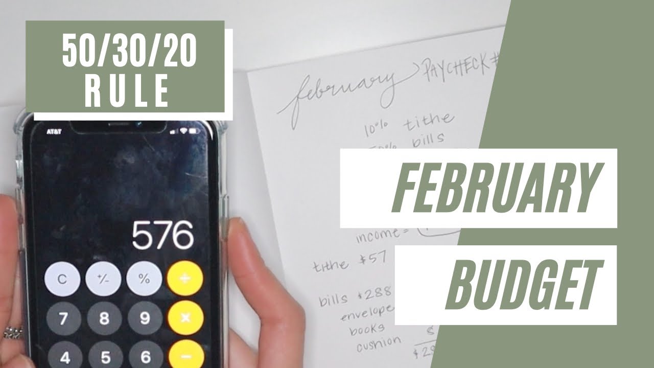 February Budget with Me: Paycheck #1 50/30/20 rule | nashswallet
