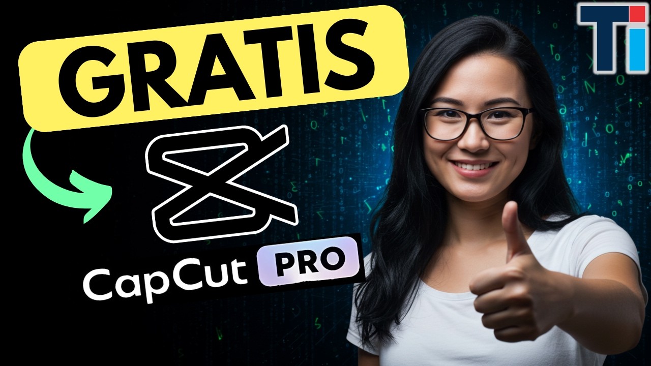 🟢Cómo usar CapCut PRO GRATIS  | 100% Legal