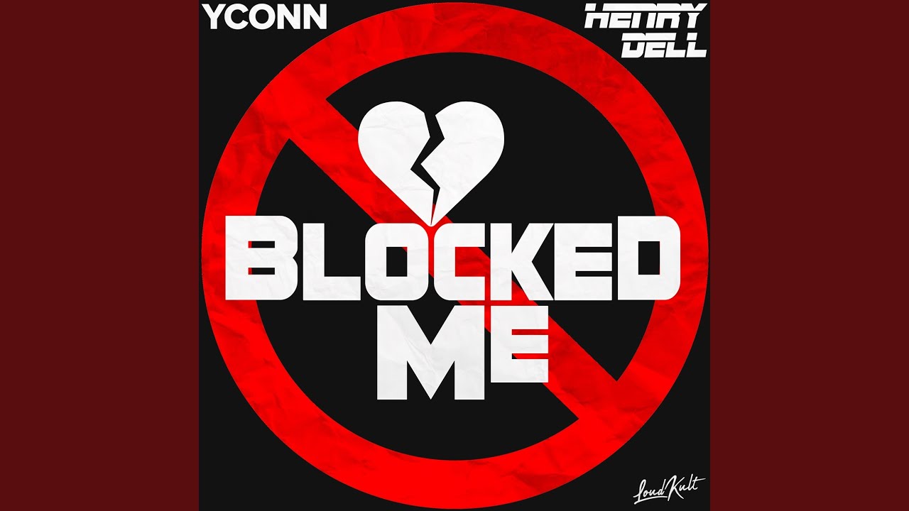 Blocked Me